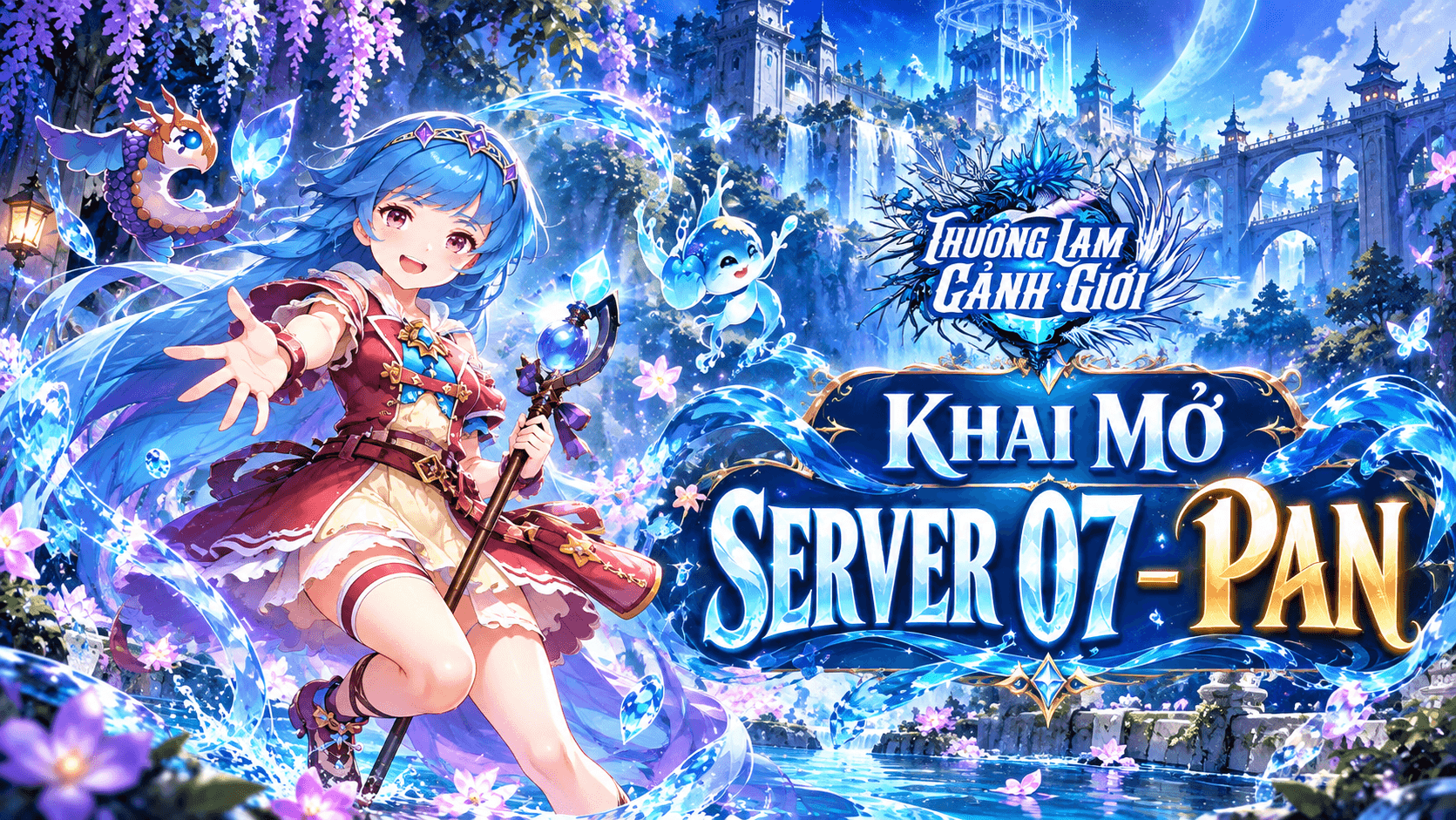 SERVER 07 - PAN CHÍNH THỨC KHAI MỞ! 06/10