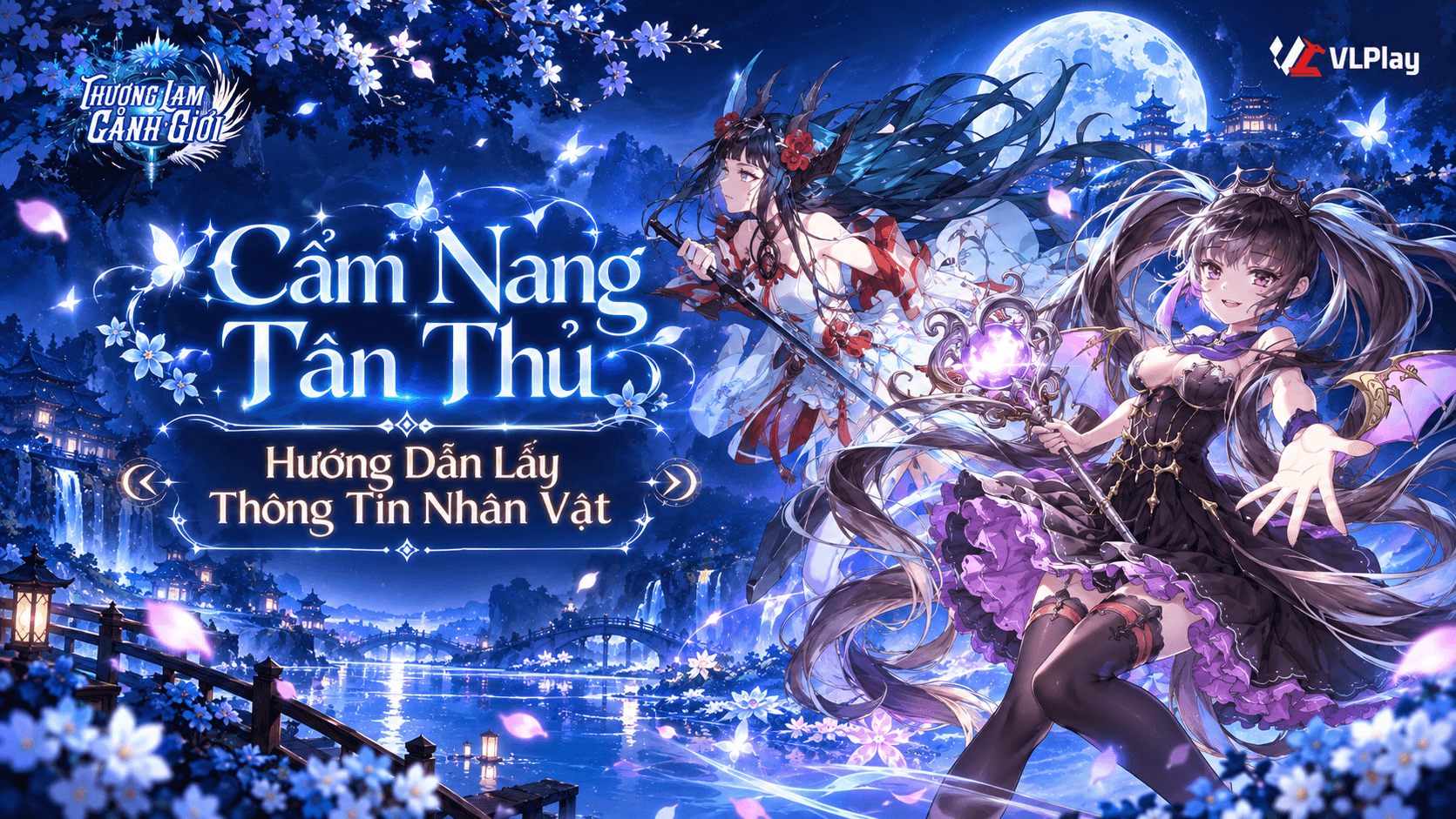 HƯỚNG DẪN LẤY THÔNG TIN NHÂN VẬT