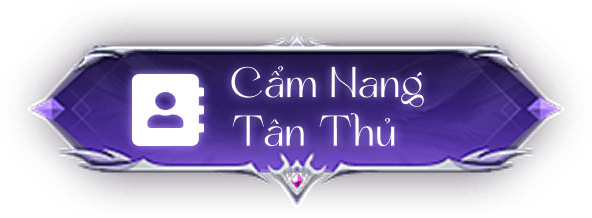 Cẩm Nang Tân Thủ