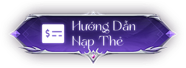 Hướng Dẫn Nạp Thẻ